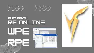 [BUKAN HELPER / BOT RF] Alat Bantu RF Online dengan WPE / RPE. GRATIS & WORK (PART 1)