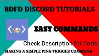 Easy Bot Ping Trigger Command BDFD | Ping bot for a Reply Easy Coding. Codes in Description!