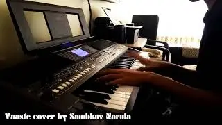 Vaaste | Dhvani Bhanushali | Beautiful Piano Cover