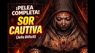 Sor Cautiva del Silencio Boss Fight | Blasphemous 2 | Pelea Completa