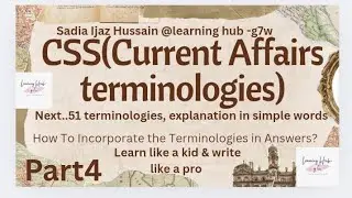 51 Most Important Current Affairs Terminologies for CSS, PMS & FPSC 2027| part 4 