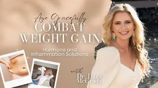 Age Gracefully: Combat Weight Gain