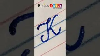 Capital Cursive letter K | Capital Letter 'K' Cursive Handwriting | Cursive Writing | @Basics4Kids