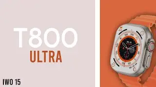 Review Smartwatch IWO 15 - T800 Ultra ⌚