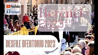 Desfile Ofertorio Carnaval Herencia 2023