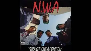N.W.A. - Fuck Tha Police (Album Version)