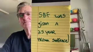 SBF Gets A 25 Year Prison Sentence