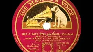1931 Ray Noble & The New Mayfair Dance Orch. - Got A Date With An Angel (Al Bowlly, vocal)