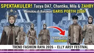 SPEKTAKULER! Tasya DA7, Chantika, Mila & ZAHBY (Zahra-Eby) Memukau di Runaway GARIS POETIH 2026!