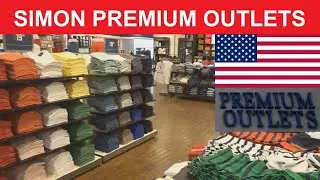 ✅ SIMON PREMIUM OUTLETS AMERIKA - LEVI'S - TOMMY HILFIGER - NIKE - CONVERSE and MORE BRANDS