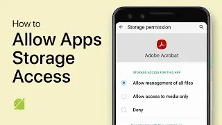 How To Allow Apps To Access Storage on Android Device