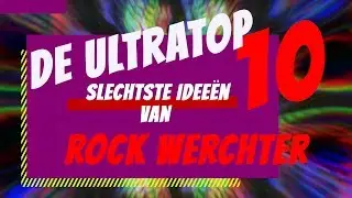 De Ultratop 10 slechtste ideeën van Rock Werchter