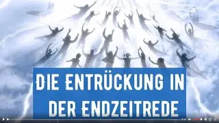 Die Vorentr&uuml;ckung in der Endzeitrede