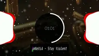 AmNeXiA - Stay Violent