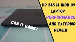 HP 245 14 inch G9 Performance test and exterior review