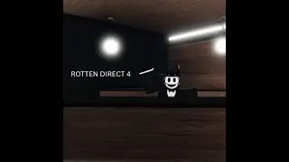 Rotten Direct 4