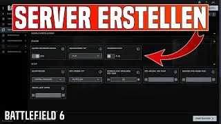 BATTLEFIELD 6 EIGENEN SERVER ERSTELLEN & VERÖFFENTLICHEN | BF6 Portal erstellen