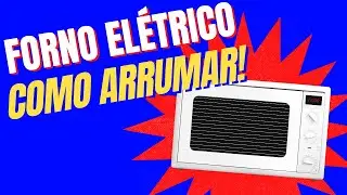 formo el&eacute;trico como arrumar/forno el&eacute;trico n&atilde;o esquenta/parou esquenta forno el&eacute;trico #short