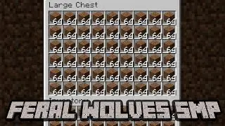 Welcome to the Feral Wolves SMP where I collect dirt for 3 Hours 53 Minutes