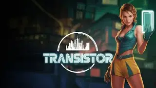 Backlog Chronicles &ndash; Transistor (The Lost Art of the Video Game) 1