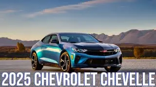 The 2025 Chevrolet Chevelle A Muscle Car Icon Reborn