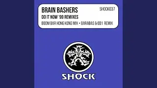 Do It Now (Boom Bar Hong Kong Mix)