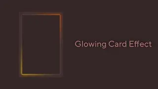 How To Make Glowing Card Effect Html Css 2023 #codeninjas #codeing #codeignitertutorial