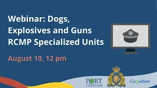 RCMP Specialty Units - Community Safety Series