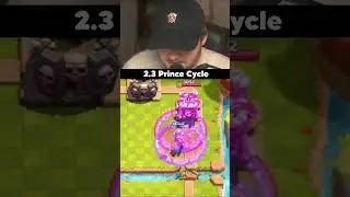 prince cycle #clashroyale