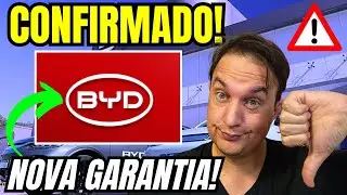 CONFIRMADO: BYD MUDARÁ A GARANTIA NO BRASIL! O QUE ISSO SIGNIFICA? VEJA!