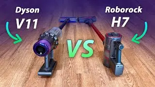 Roborock H7 против Dyson V11: какой вертикальный пылесос лучше?