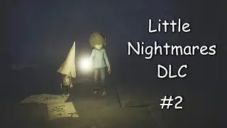 Опять спасаемся от деда ✦ Little Nightmares: The Depths | Маленькие кошмары: Убежище ✦ #2