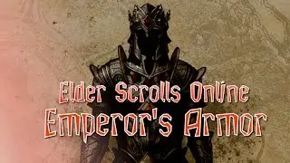 Elder Scrolls Online NEW - The Emperor's Armor