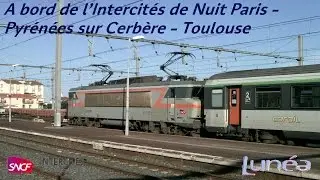 De Cerbère à Toulouse sur le train de nuit