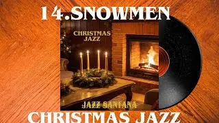 Snowmen (Official Audio) - Jazz Santana
