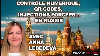 Anna Lebedeva : La Russie r&eacute;elle face au Nouvel Ordre Mondial