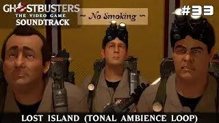 Ghostbusters: The Video Game Soundtrack - Lost Island (Tonal Ambience Loop) (33)