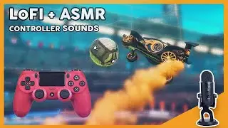 𝗖𝗵𝗶𝗹𝗹 𝗟𝗼𝗳𝗶 + 𝗰𝗼𝗻𝘁𝗿𝗼𝗹𝗹𝗲𝗿 𝘀𝗼𝘂𝗻𝗱𝘀 𝗔𝗦𝗠𝗥  🎮 Rocket league ASMR