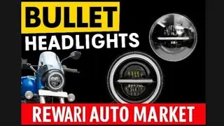 (BULLET) ROYAL ENFIELD / HEADLIGHTS / R15 BACK LIGHTS !🗺️ ADD: REWARI AUTO MARKET
