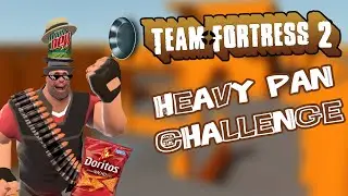 Team Fortress 2 - Heavy Pan Challenge ( Sa Miskom)