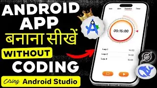 I Build A $7,600 App Using Android Studio & AI | Mobile APP Kaise Banaye | app kaise banaye