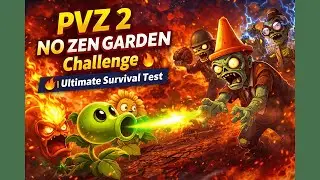 PVZ 2 NO ZEN GARDEN Challenge 🔥 | Ultimate Survival Test