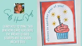 Arched Wishes Birthday Card