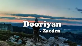 Dooriyan - Zaeden Lyrics Video