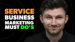 Watch This Before Marketing Your Service Based Business - The Do&rsquo;s and DON&rsquo;TS!