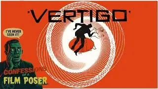 First Time Watching Alfred Hitchcock&rsquo;s Vertigo (1958)