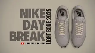 LIGHT BONE 2025 Nike Daybreak | DETAILED LOOK + PRICE