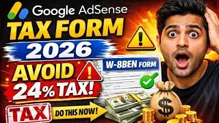 Google AdSense Tax Form 2026 😱 | YouTube Income Tax Information Step-by-Step (Avoid 24% Cut!)
