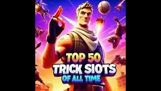 Top 50 Fortnite Trick Shots From Twitch Streamers Across The World