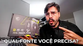 como Saber Quanto de Fonte voc&ecirc; PRECISA no seu PC?